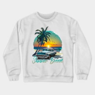 Summer Breeze Retro Summer Vibes Beach Life Classic Car Novelty Gift Crewneck Sweatshirt